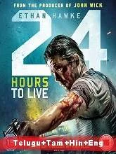 24 Hours to Live (2018) English