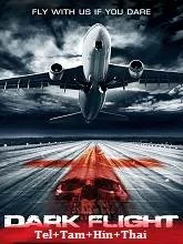 407 Dark Flight (2012) Telugu Dubbed