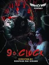9 O Clock (2020) Hindi