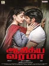 Adithya Varma (2019) Tamil
