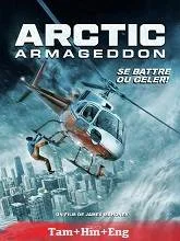 Arctic Armageddon (2024) Tamil Dubbed