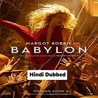 Babylon (2023) Hindi Dubbed