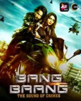 Bang Baang Season 1 Episodes (01-10) (2021) Hindi