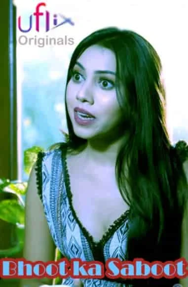 Bhoot Ka Saboot S01 E02 Uflix Original (2021) Hindi