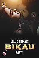Bikau Part 1 (2023) Hindi