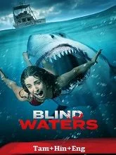 Blind Waters (2024) Tamil Dubbed