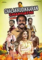 Chalakkudykkaran Changathy (2018) Malayalam