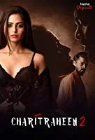 Charitraheen Season 2 Complete (2019) Hindi