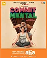 Commit Mental (2020) Telugu Season 1 Episodes (01-05)