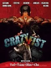 Crazy Fist (2021) Telugu Dubbed