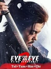 Eye for an Eye 2 (2024) Telugu Dubbed