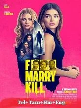 F*** Marry Kill (2024) Telugu Dubbed