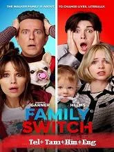 Family Switch (2023) Telugu Dubbed