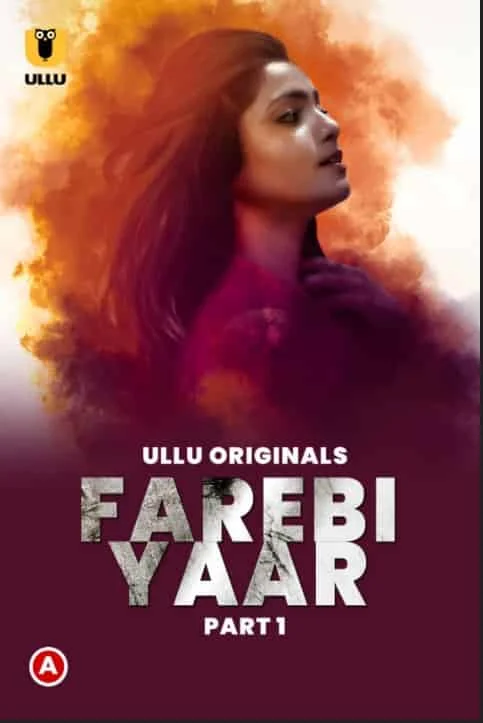 Farebi Yaar Part 1 Ullu Originals (2023) Tamil