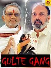 Gulte Gang (2021) Telugu