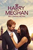 Harry & Meghan: Becoming Royal (2019) English