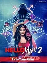 Hello Mini (2021) Hindi Season 2 Episodes (01-15)