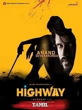 Highway (2023) Tamil