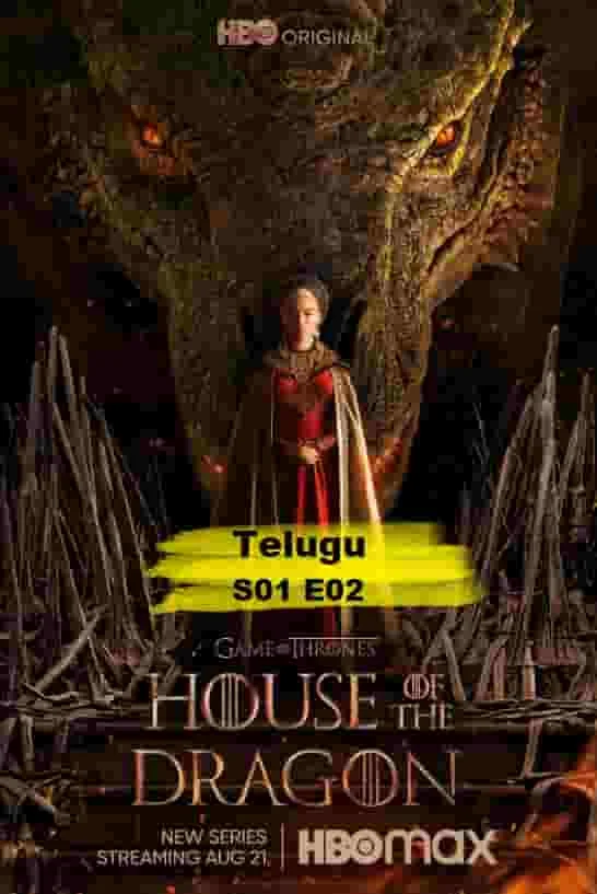 House of the Dragon S01 E02 (2022) Telugu Dubbed