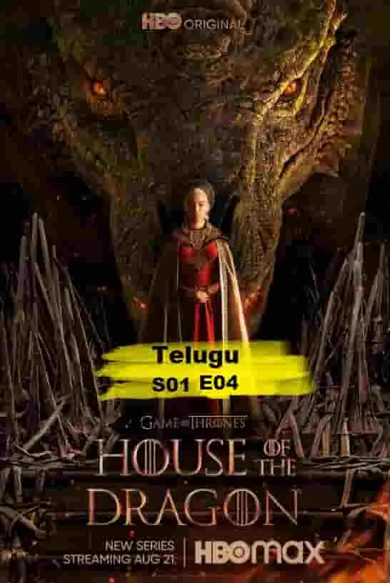 House of the Dragon S01 E04 (2022) Telugu Dubbed