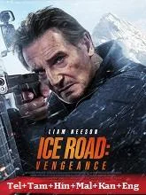 Ice Road: Vengeance (2025) Telugu Dubbed