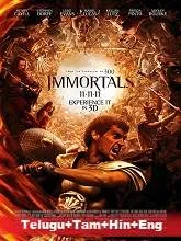 Immortals (2011) [Telugu + Tamil + Hindi + Eng] Dubbed