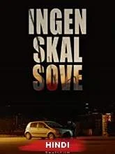 Ingen skal sove (2019) [Hindi (Fan Dub) + Dan] Dubbed