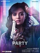 It's Time to Party (2020) Telugu