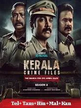 Kerala Crime Files Season 2 (2025) Telugu