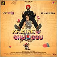 Khatre Da Ghuggu (2020) Punjabi