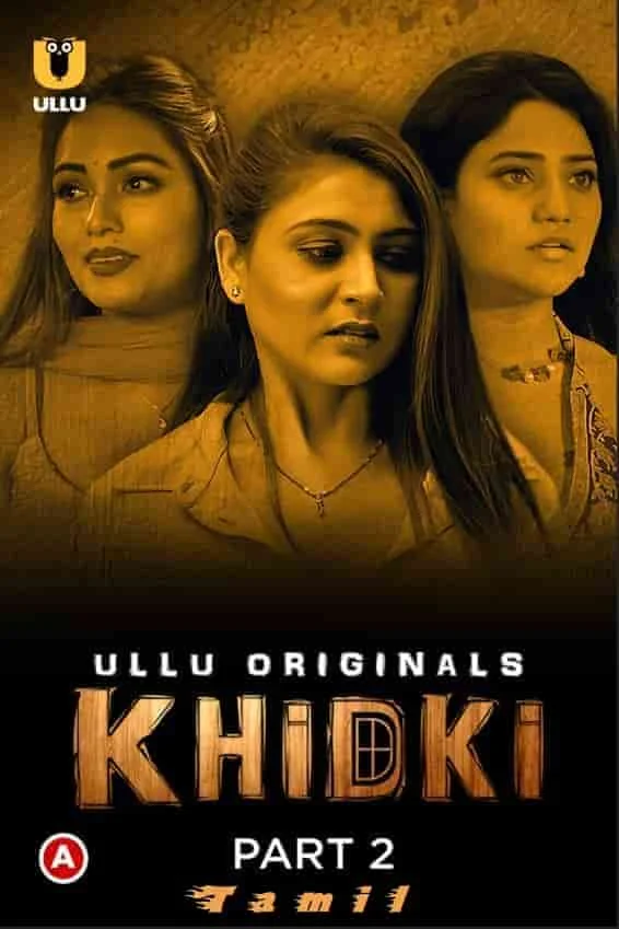 Khidki Part 2 Ullu Originals (2023) Hindi