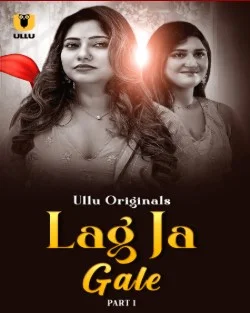 Lag Ja Gale Part 1 (2025) Telugu