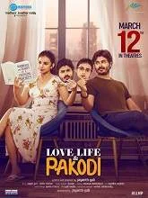 Love Life And Pakodi (2021) Telugu