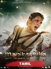 Manikarnika: The Queen of Jhansi (2019) Tamil
