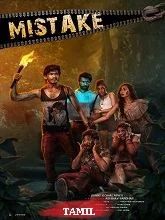 Mistake (2024) Tamil
