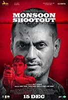 Monsoon Shootout (2017) Hindi