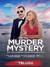 Murder Mystery (2019) Telugu Dubbed