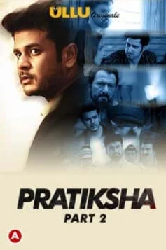 Pratiksha Part 2 S01 Ullu Originals (2021) Hindi