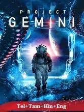 Project Gemini (2022) Telugu Dubbed