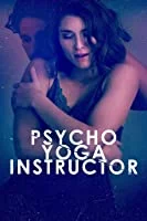 Psycho Yoga Instructor (2020) English