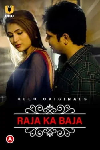Raja ka Baja (Charmsukh) Ullu Originals (2022) Hindi