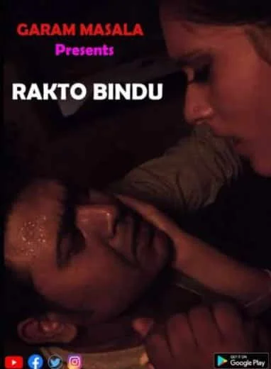 Rakto Bindu Garam Masala Originals (2021) Hindi