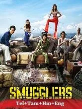 Smugglers (2023) Telugu Dubbed