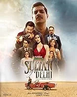 Sultan Of Delhi Season 1 (2023) Hindi