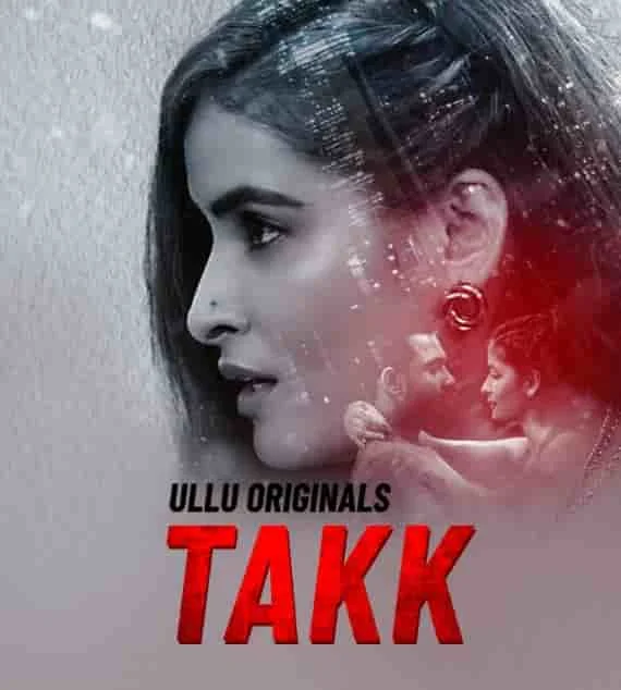 Takk Ullu Orignals (2022) Hindi