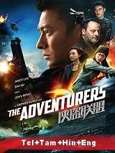 The Adventurers (2017) Telugu + Tamil + Hindi