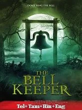 The Bell Keeper (2023) Telugu Dubbed