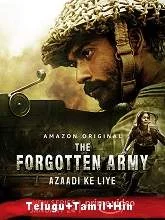 The Forgotten Army – Azaadi ke liye (2020) Season 1 [Telugu + Tamil + Hindi]