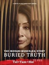 The Indrani Mukerjea Story: Buried Truth Season 1 (2024) Telugu