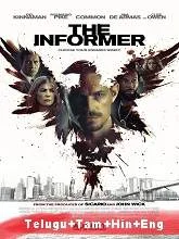 The Informer (2019) [Telugu + Tamil + Hindi + Eng] Dubbed